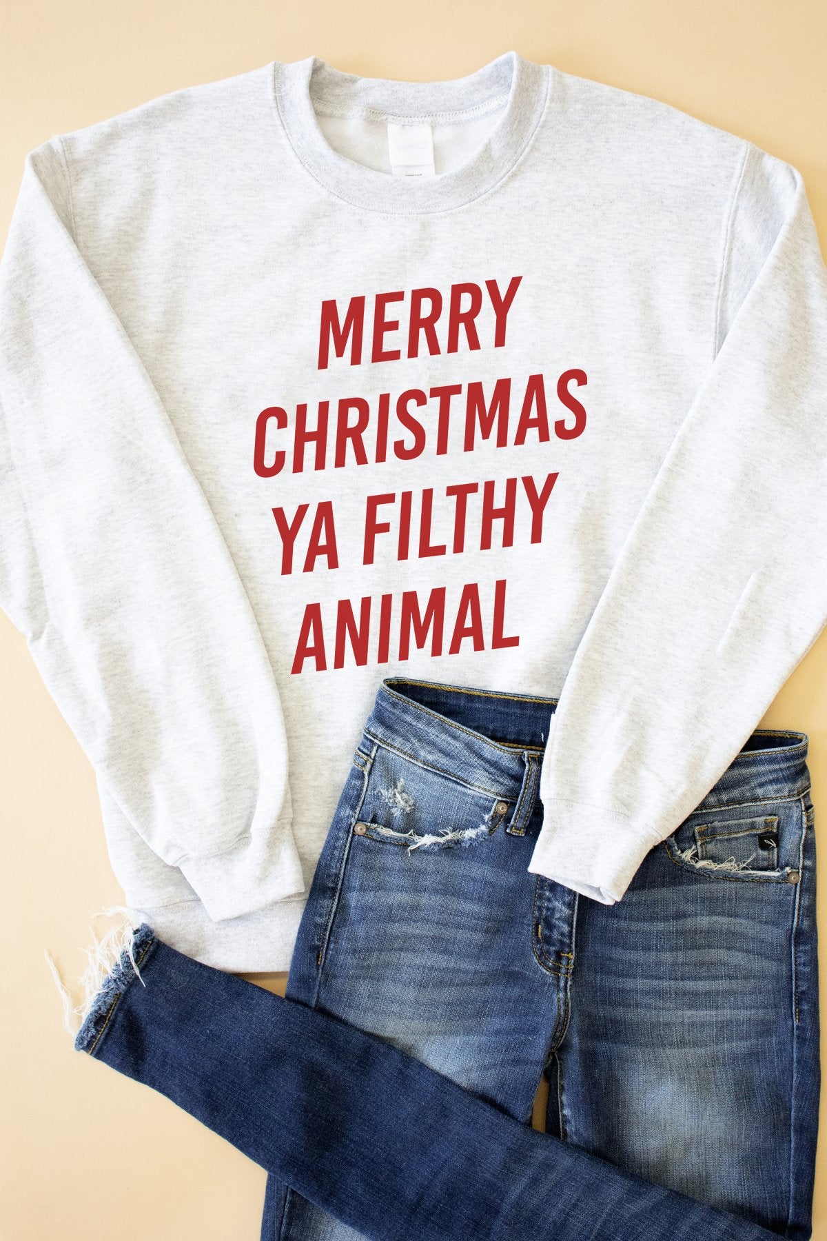 Merry Christmas Ya Filthy Animal Graphic Sweatshirt